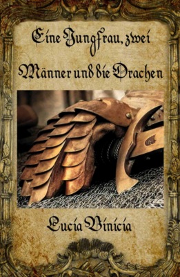 Eine Jungfrau, zwei Männer und die Drachen