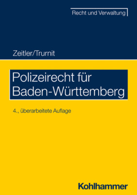 Polizeirecht für Baden-Württemberg
