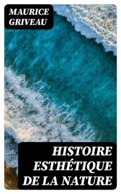 Histoire esthétique de la nature