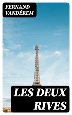Les Deux Rives