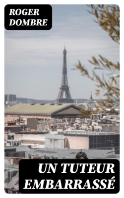 Un tuteur embarrassé