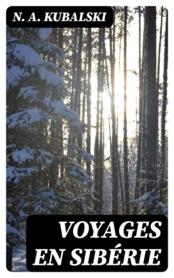 Voyages en Sibérie