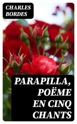 Parapilla, poëme en cinq chants