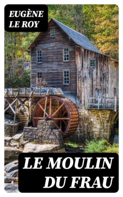 Le moulin du Frau