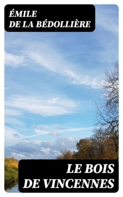 Le Bois de Vincennes