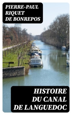 Histoire du canal de Languedoc