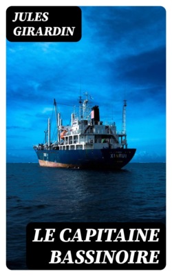 Le capitaine Bassinoire