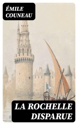 La Rochelle disparue