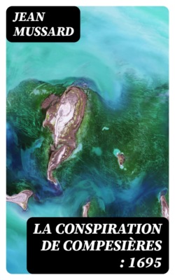 La Conspiration de Compesières : 1695