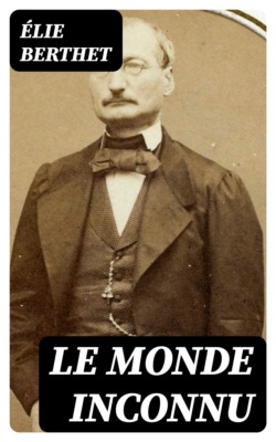 Le monde inconnu