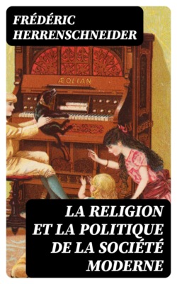 La religion et la politique de la société moderne