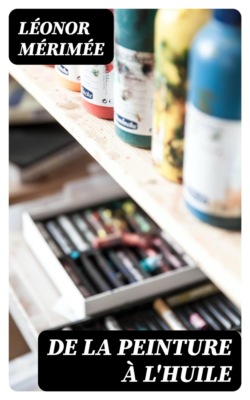 De la peinture à l'huile