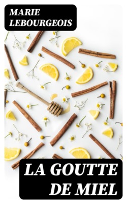 La goutte de miel