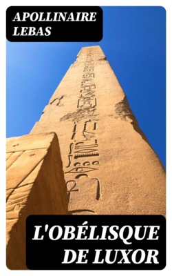 L'obélisque de Luxor