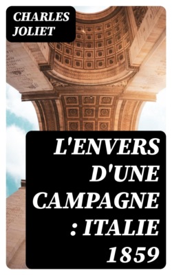 L'envers d'une campagne : Italie 1859