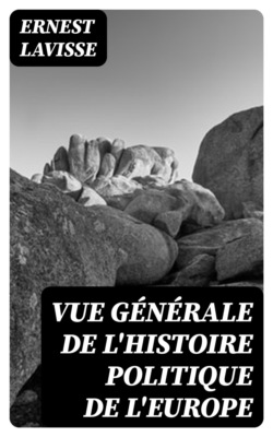 Vue générale de l'histoire politique de l'Europe