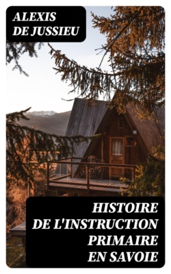 Histoire de l'instruction primaire en Savoie