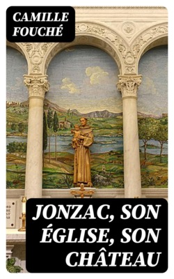 Jonzac, son église, son château