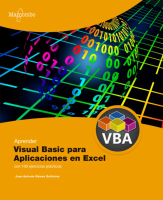Aprender Visual Basic para Aplicaciones en Excel con 100 ejercicios prácticos