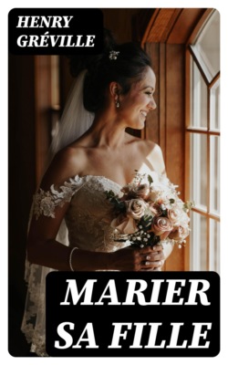 Marier sa fille
