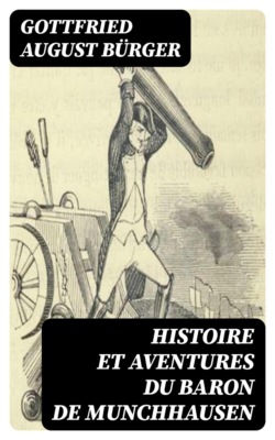 Histoire et aventures du Baron de Munchhausen