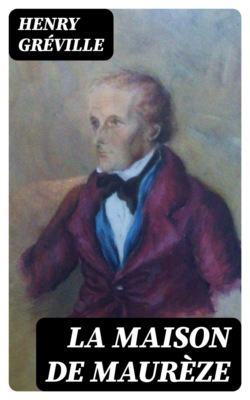 La Maison de Maurèze