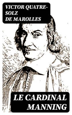 Le cardinal Manning