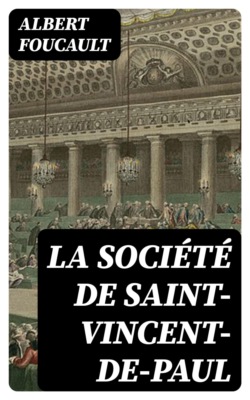 La Société de Saint-Vincent-de-Paul