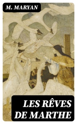 Les rêves de Marthe