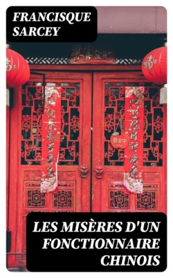 Les misères d'un fonctionnaire chinois