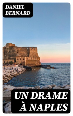 Un drame à Naples