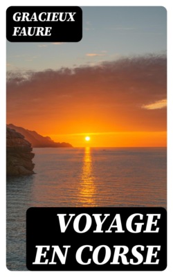 Voyage en Corse