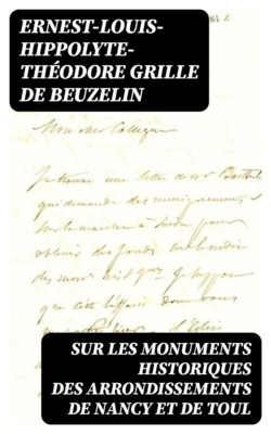 Sur les monuments historiques des arrondissements de Nancy et de Toul