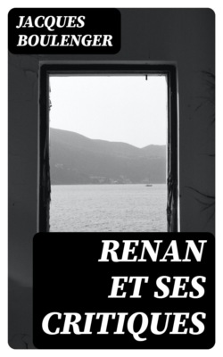 Renan et ses critiques