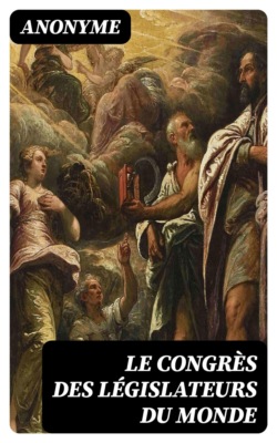 Le congrès des législateurs du monde