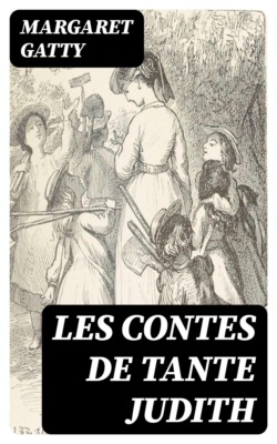 Les contes de tante Judith