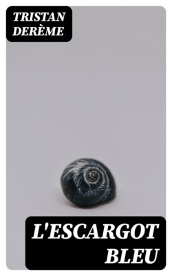 L'escargot bleu