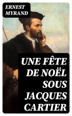 Une fête de Noël sous Jacques Cartier