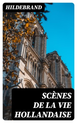 Scènes de la vie Hollandaise