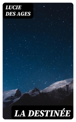 La destinée