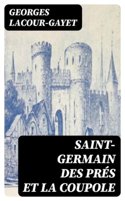 Saint-Germain des Prés et la Coupole