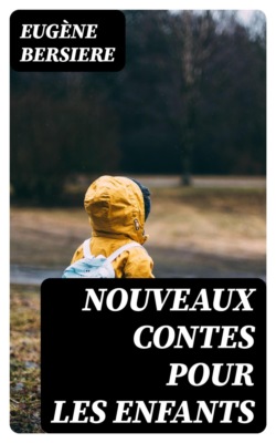 Nouveaux Contes pour les enfants
