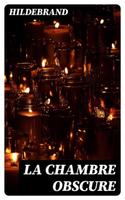 La chambre obscure