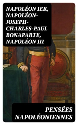 Pensées napoléoniennes