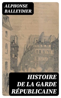 Histoire de la garde républicaine