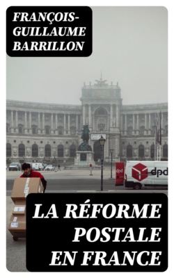 La réforme postale en France