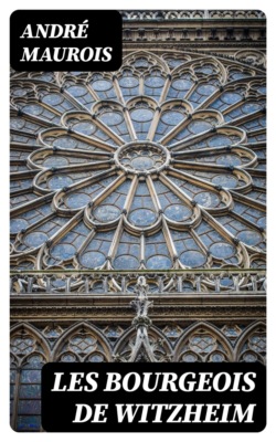 Les Bourgeois de Witzheim