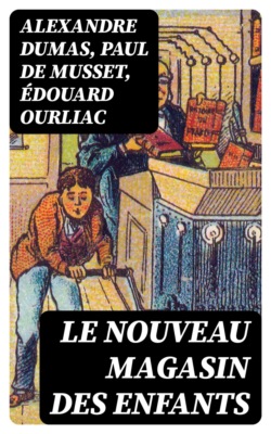 Le nouveau magasin des enfants