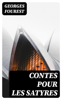 Contes pour les satyres