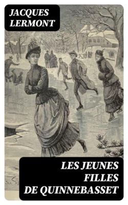 Les jeunes filles de Quinnebasset